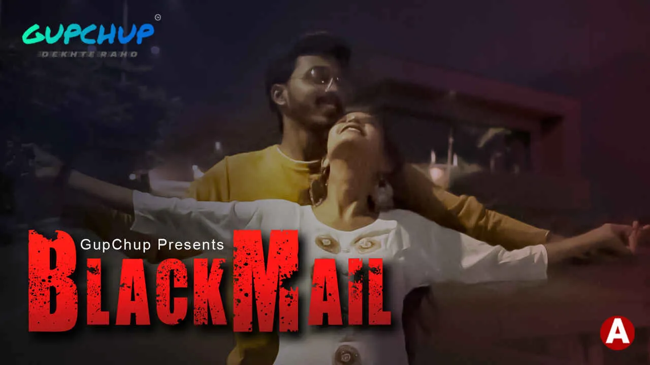 Blackmail Episode 4 GupChup Hindi Hot Web Series
