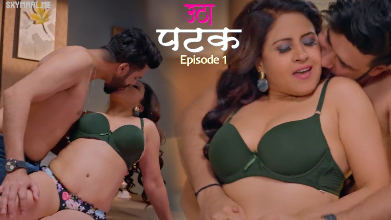 Utha Patak Episode 1 jugnu Hindi Hot Web Series