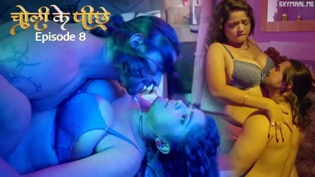 Choli Ke Piche Episode 8 RabbitMovies Hindi Hot Web Series