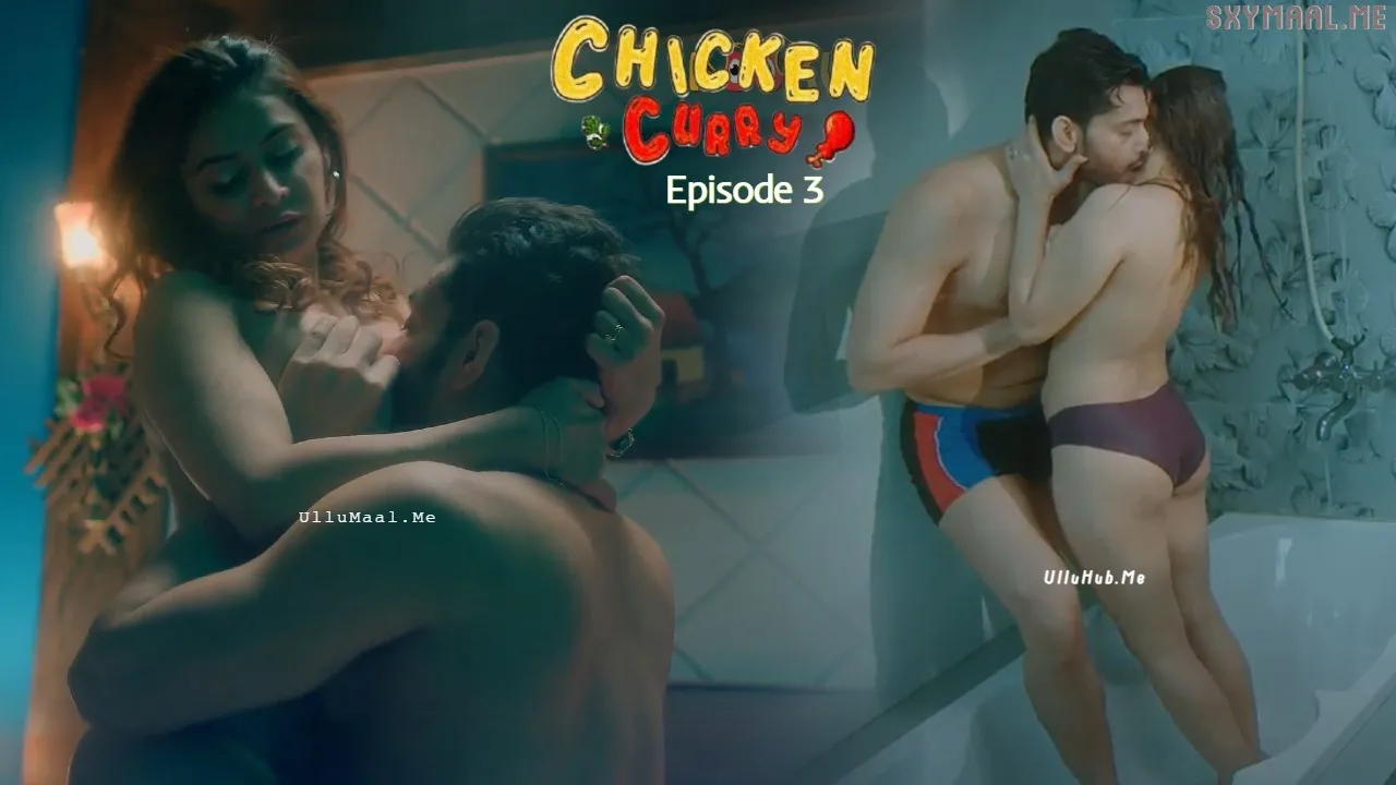 Chicken Curry Episode 3 KooKu Hindi Hot Web Series