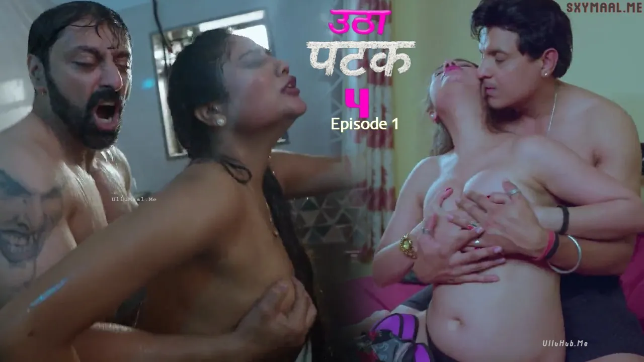 Utha Patak 4 Episode 1 Jugnu Hindi Hot Web Series