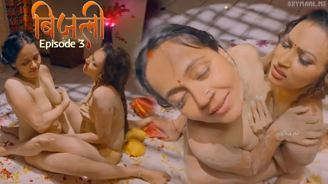 Bijli Episode 3 KahaniPlay Hindi Hot Web Series