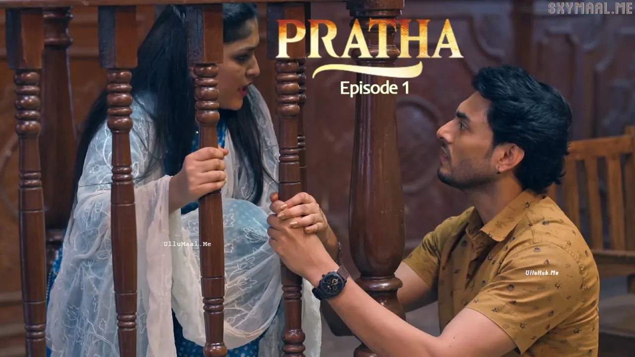 Pratha Episode 1 9redmovies Hindi Hot Web Series