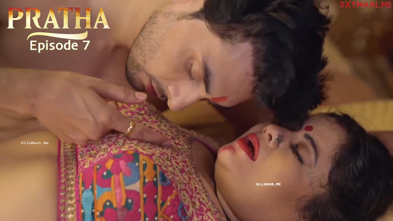 Pratha Episode 7 9redmovies Hindi Hot Web Series