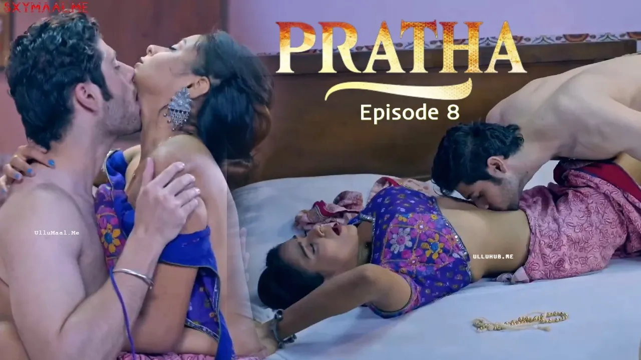 Pratha Episode 8 9redmovies Hindi Hot Web Series