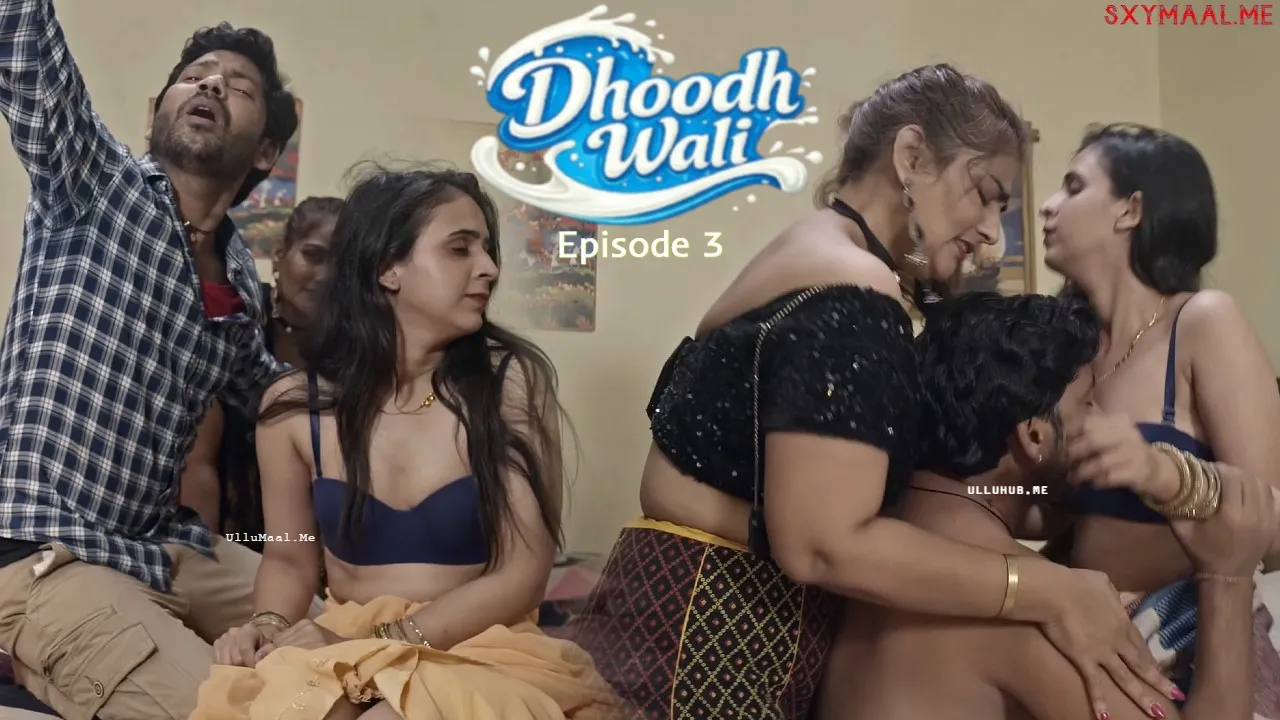 Dhoodh Wali Episode 3 Akkuott Hindi Hot Web Series
